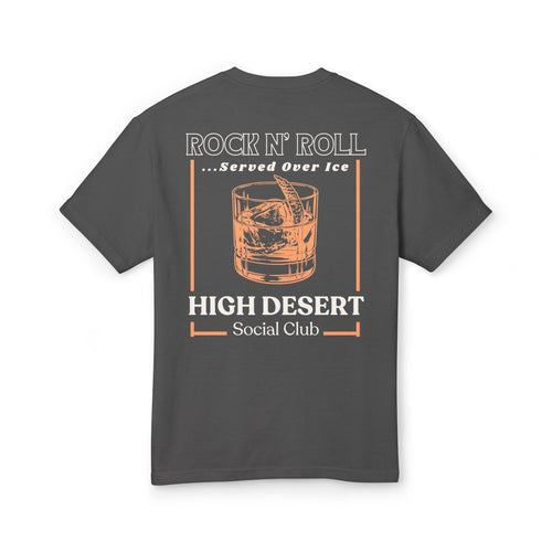High Desert Social Club T-Shirt — "Rock N' Roll Served Over Ice" Vintage Whiskey Tee